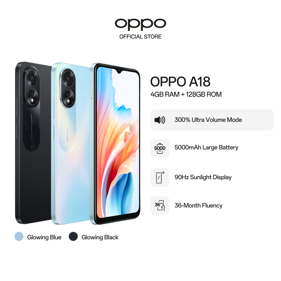 OPPO A18 / 300% Ultra Volume Mode / 90Hz Sunlight Display / 5000mAh Battery / 36-Month Fluency / 2 Years Local Warranty